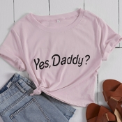 Lovely Leisure Letter Print Pink T-shirt