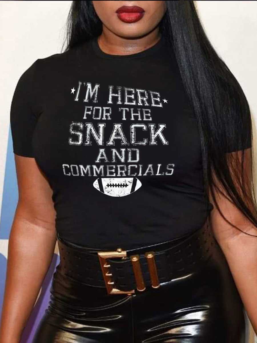 LW I Am Just Here For The Snacks Letter Print T-shirt